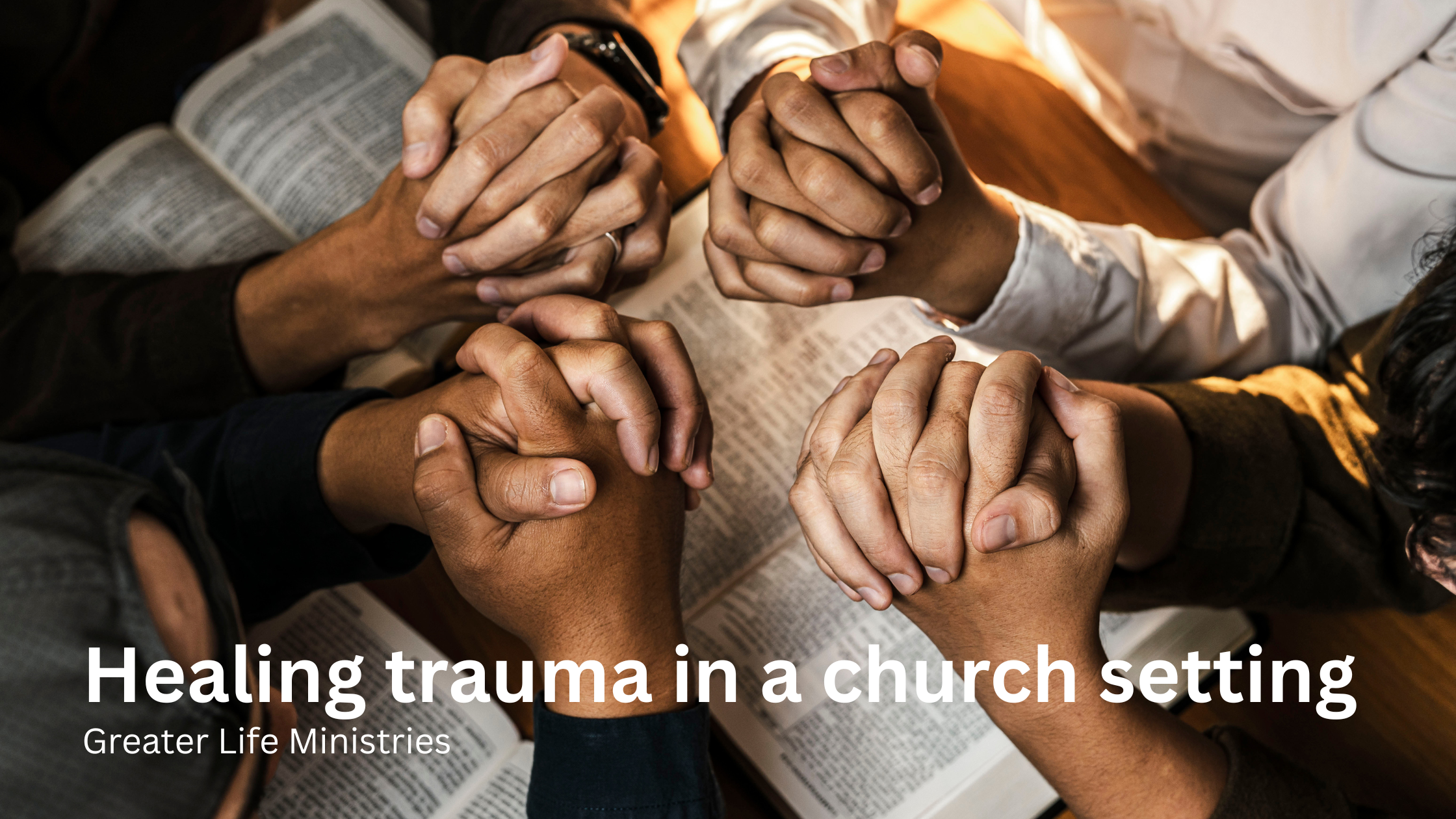 Identifying and Healing Trauma in a Church Setting